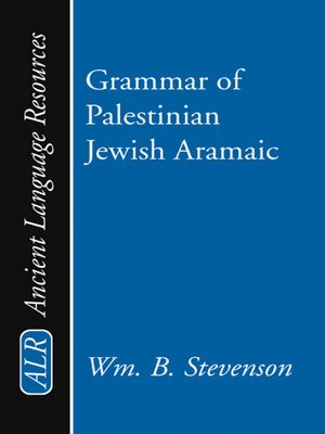 cover image of Grammar of Palestinian Jewish Aramaic